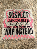 Suspect Nap Instead