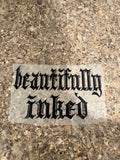 Beautifully Inked