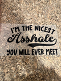 Nicest Asshole