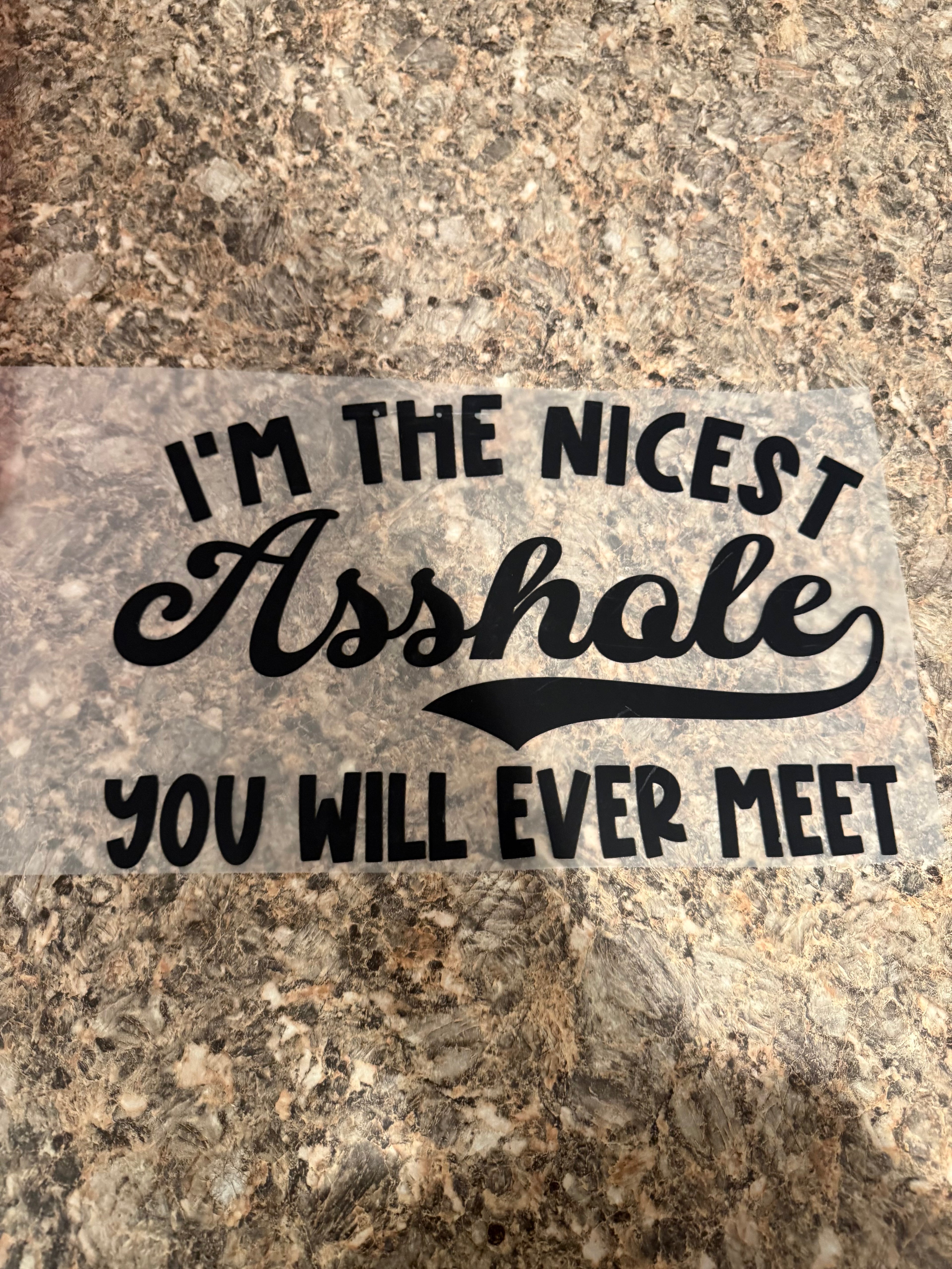 Nicest Asshole