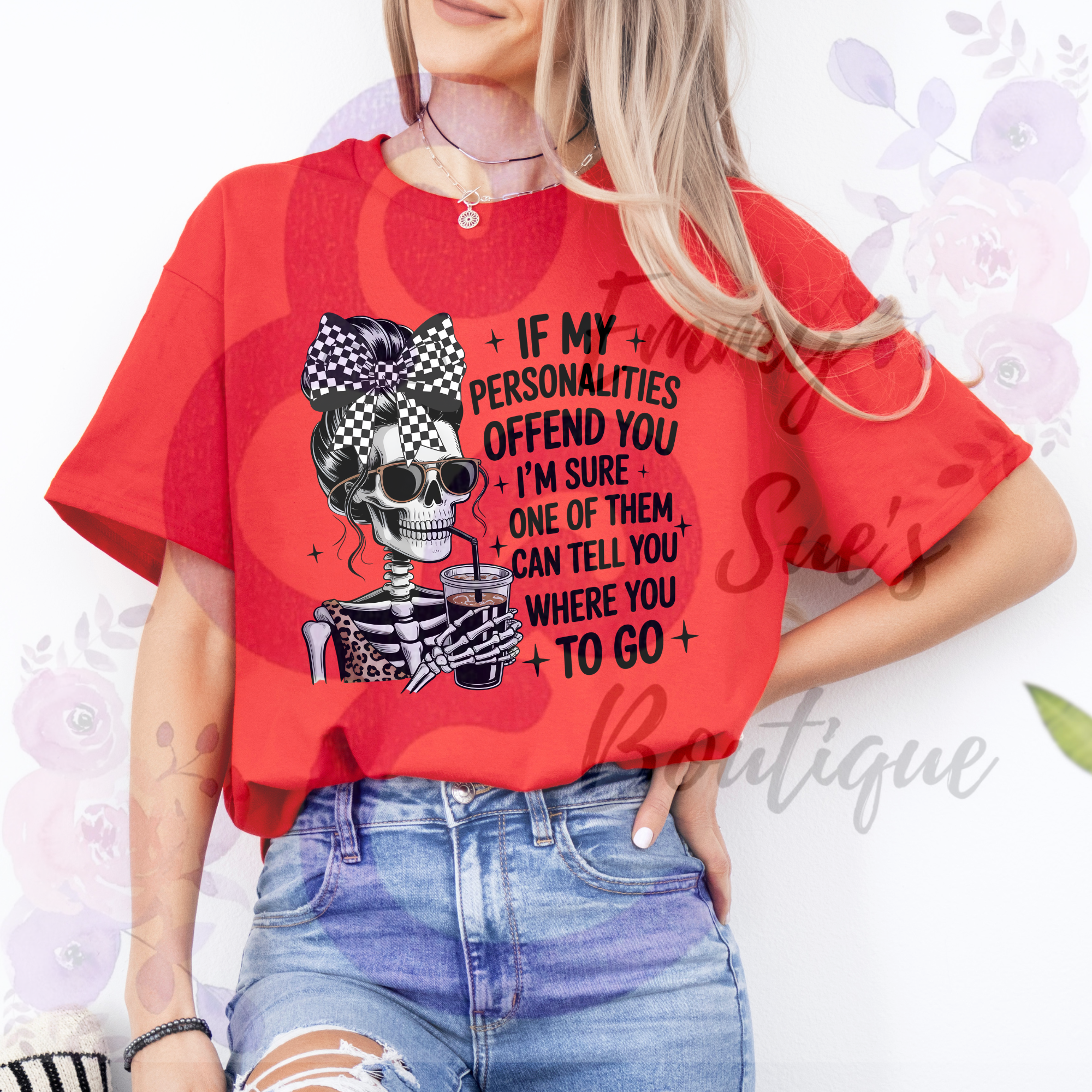 If my personalities offend you